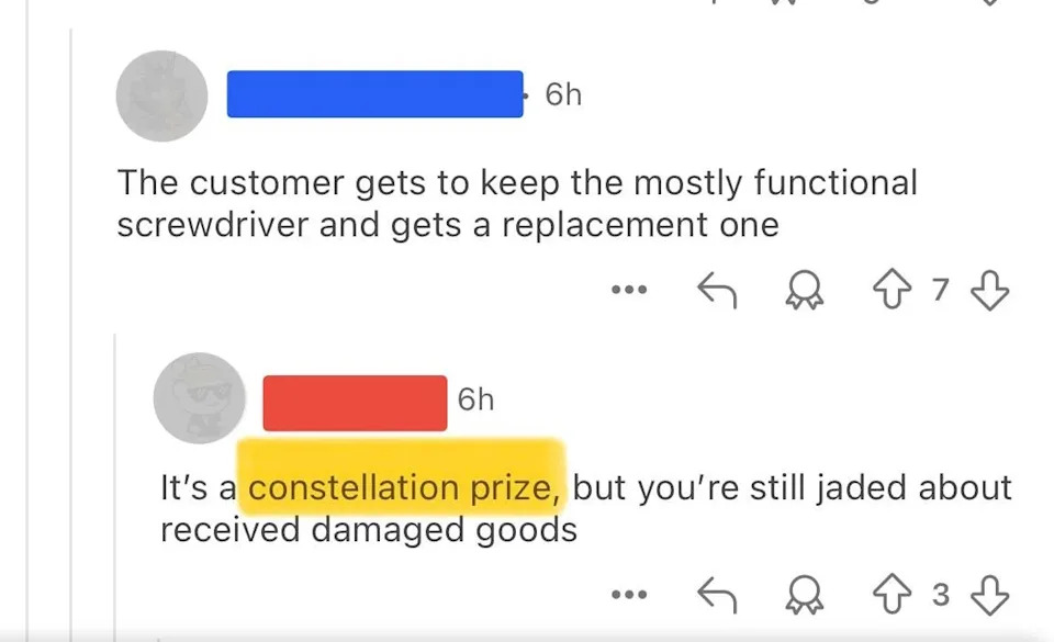 Two social media posts: First suggests customer keeps a functional screwdriver and receives a replacement. Second sarcastically calls it a "constellation prize."