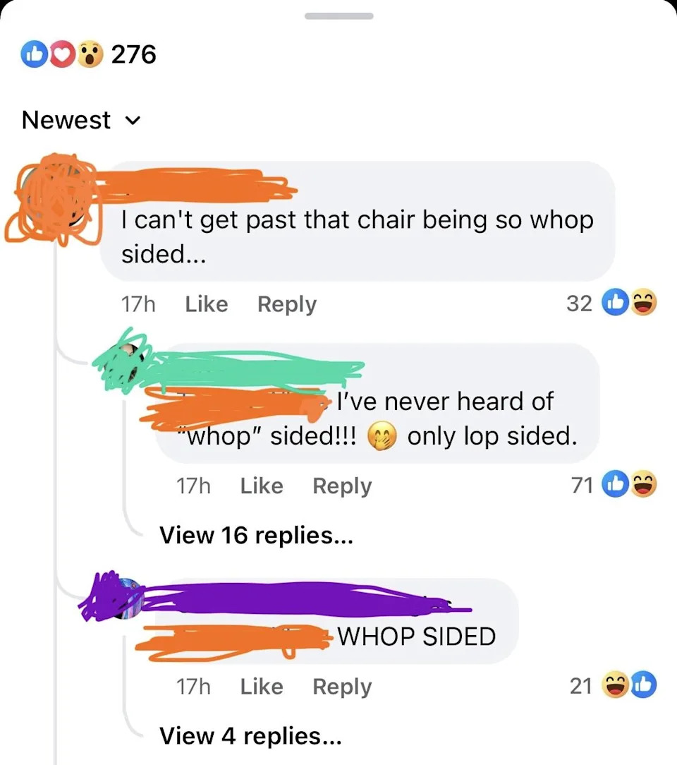 A humorous Facebook exchange about a chair being described as "whop sided" instead of "lop sided."